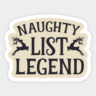 Naughty list legend ! Sticker